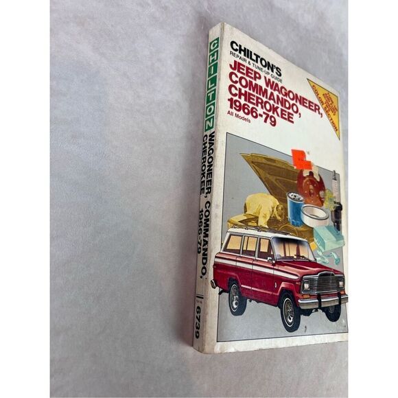 Chilton's Repair & Tune-Up Guide Jeep Wagoneer, Commando, Cherokee 1966-79 - Picture 2 of 5